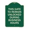 Signmission This Gate to Remain Unlocked During Business Hours Heavy-Gauge Alum Sign, 24" x 18", G-1824-22816 A-DES-G-1824-22816 - alternate 1